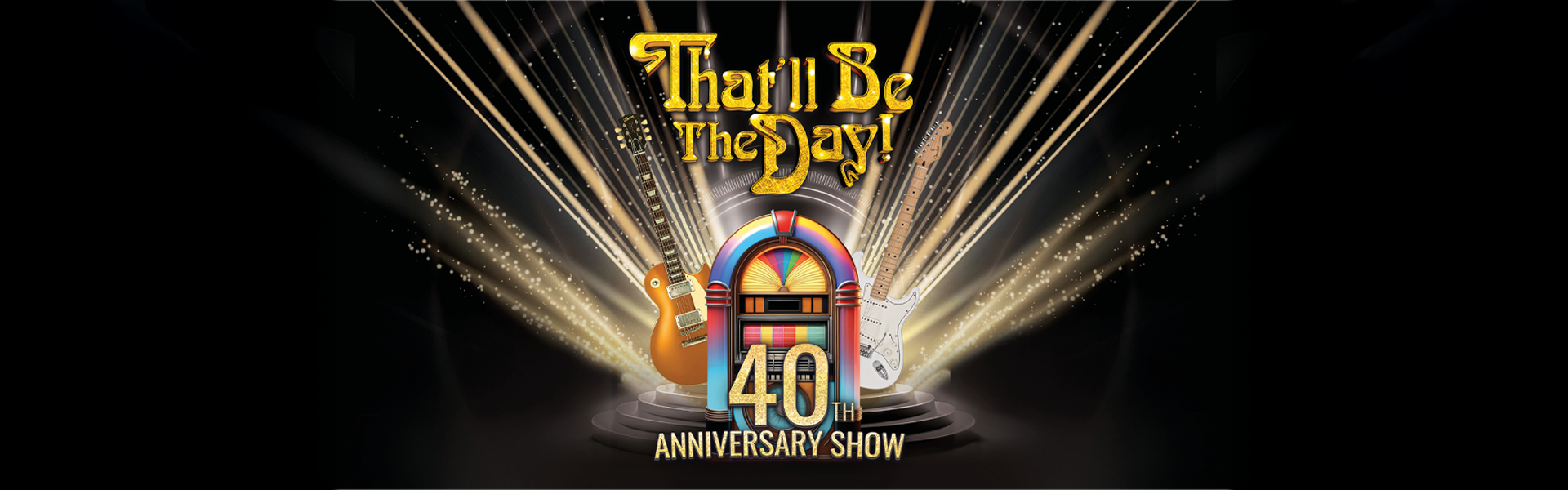 That’ll Be The Day 40th Anniversary Tour