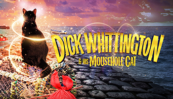 Dick Whittington & his Mousehole Cat