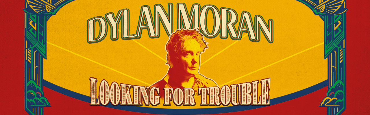 Dylan Moran: Looking For Trouble