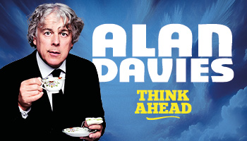 Alan Davies: Think Ahead
