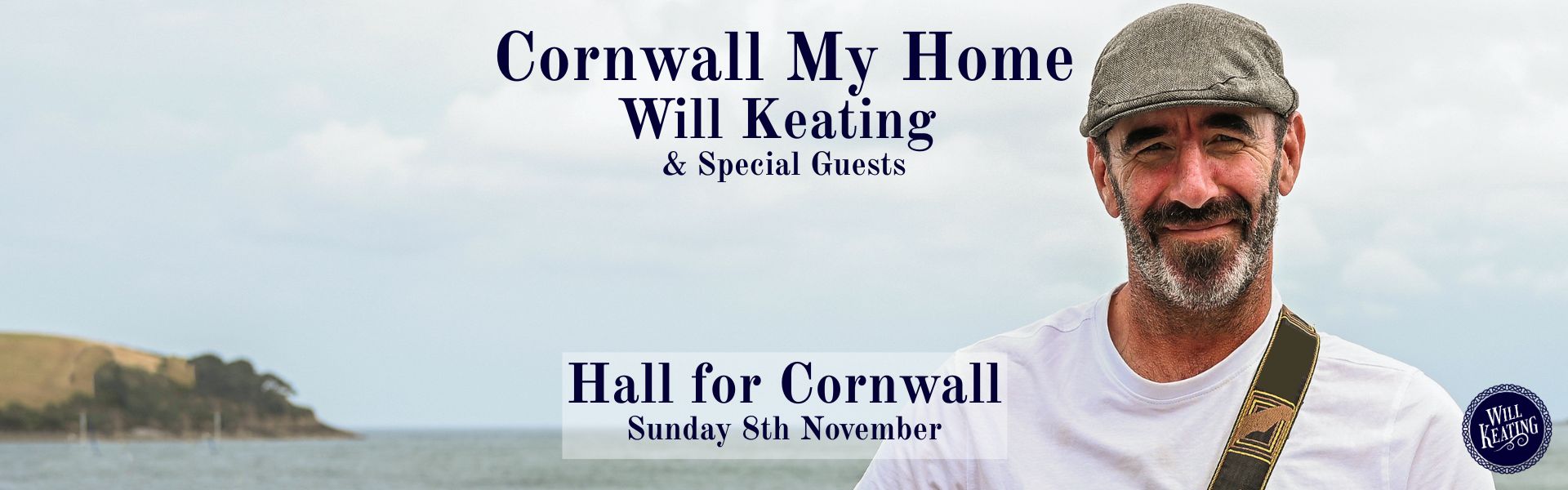 Cornwall My Home: Will Keating & Special Guests