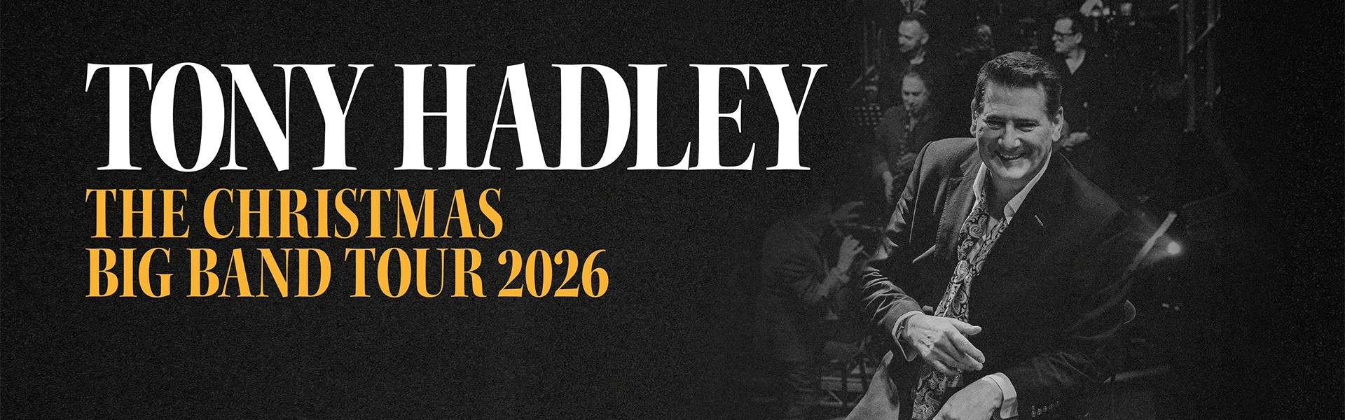 Tony Hadley: The Christmas Big Band Tour