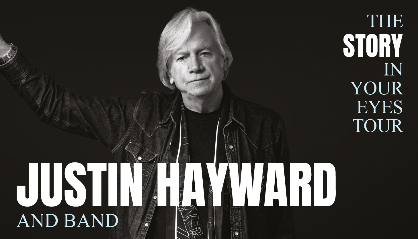 Justin Hayward: The Story In Your Eyes Tour