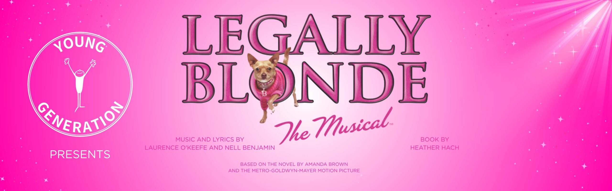 Young Generation presents Legally Blonde