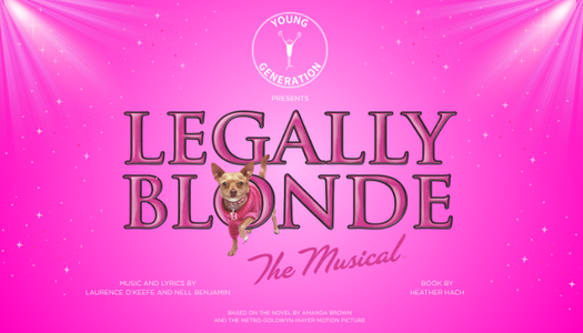 Young Generation presents Legally Blonde