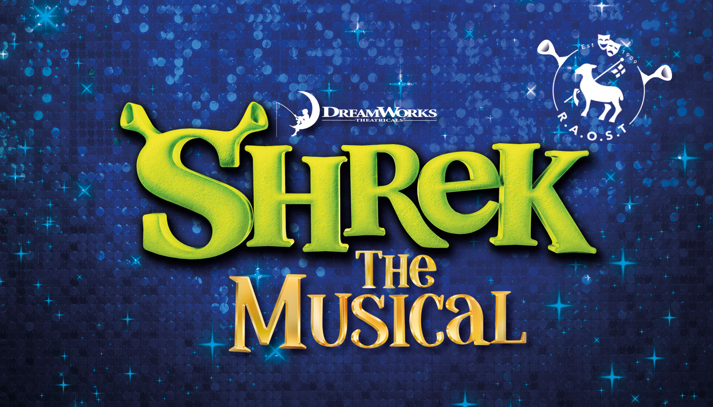 RAOST Present Shrek The Musical