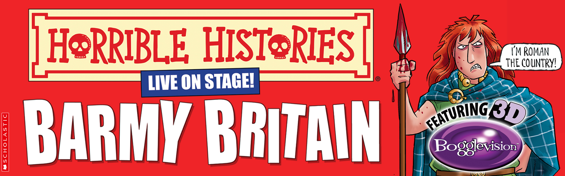 Horrible Histories: Barmy Britain 3D